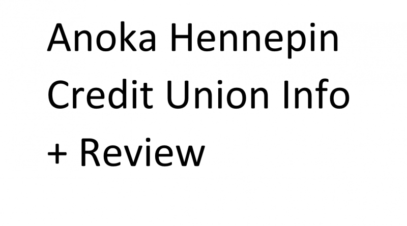 Anoka Hennepin Credit Union Review