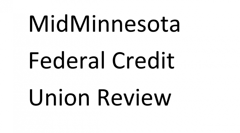 MidMinnesota Federal Credit Union Review
