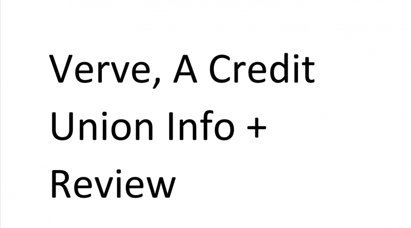 Verve Credit Union Info and Review