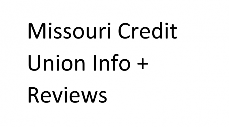 Missouri Credit Union Info and reviews