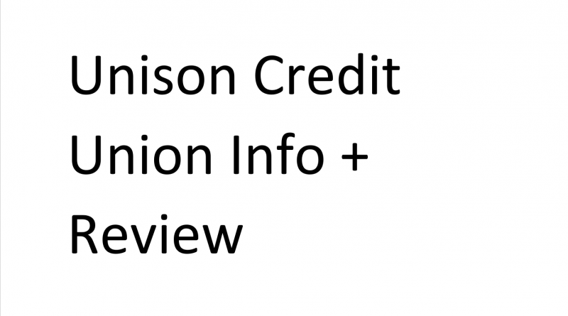 Unison Credit Union Info Review