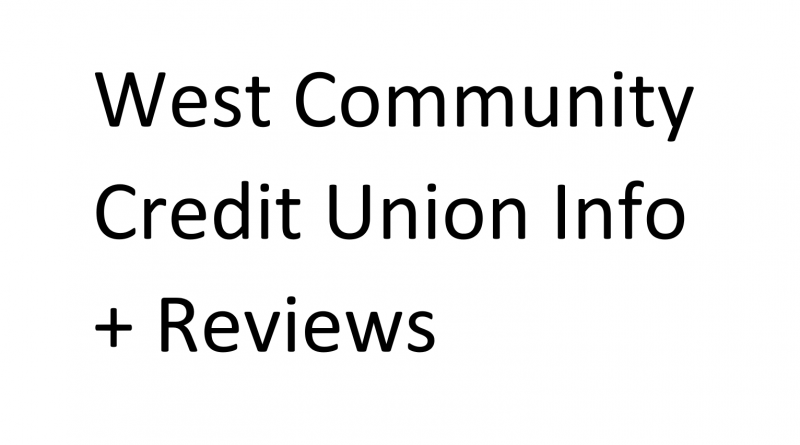 West Community Credit Union Info and Reviews