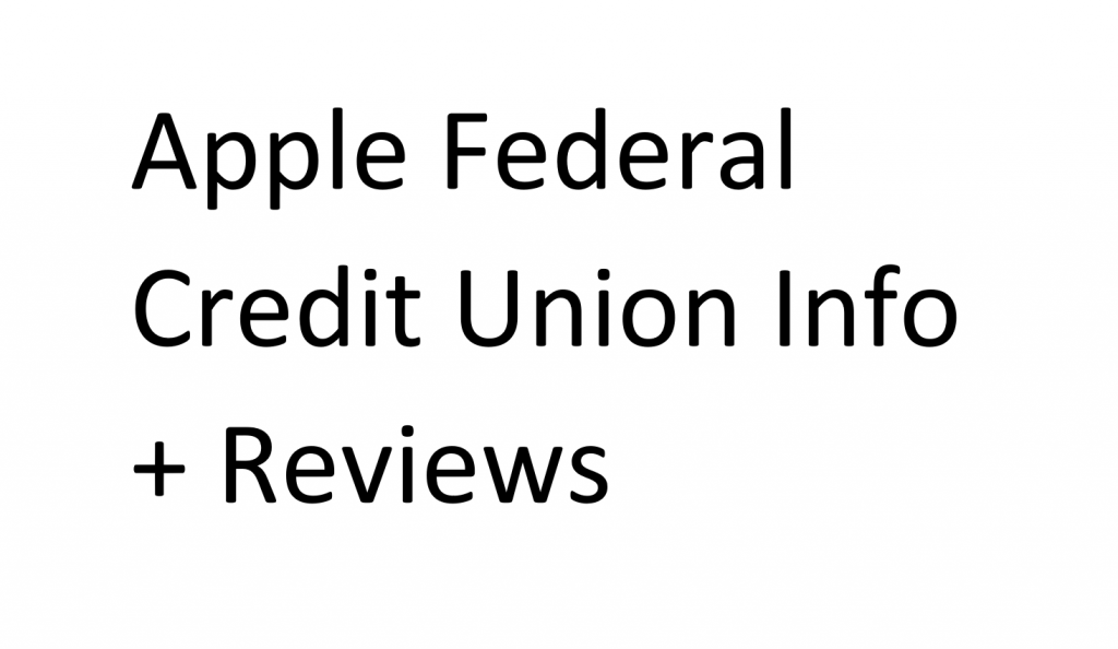 Apple Federal Credit Union Info and Reviews