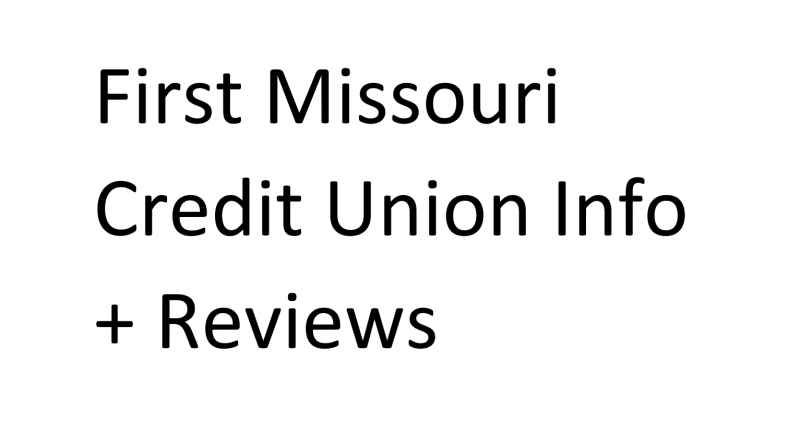 First Missouri Credit Union Info + Reviews