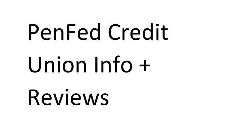 PenFed Credit Union Info and Reviews